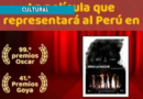 Película “Vino la noche” representará al Perú en premios Óscar y Goya 2027